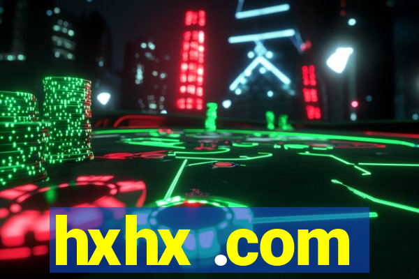 hxhx .com